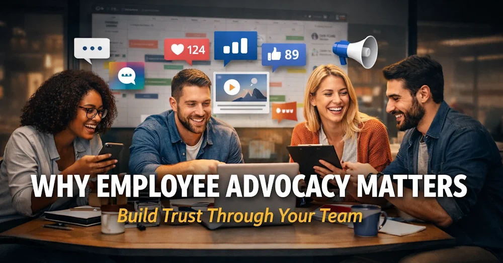 Why employee advocacy matters in 2026